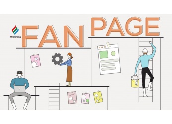 Xây Dựng Fanpage Từ Con Số 0 Đến Triệu Lượt Thích – Bạn Đã Biết Cách?